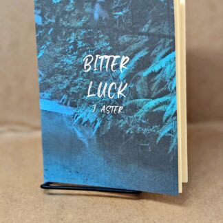 Bitter Luck