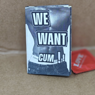 We Want Cum